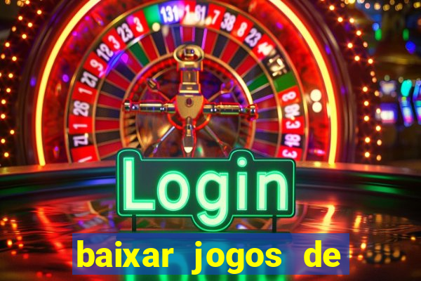 baixar jogos de ganhar dinheiro de verdade